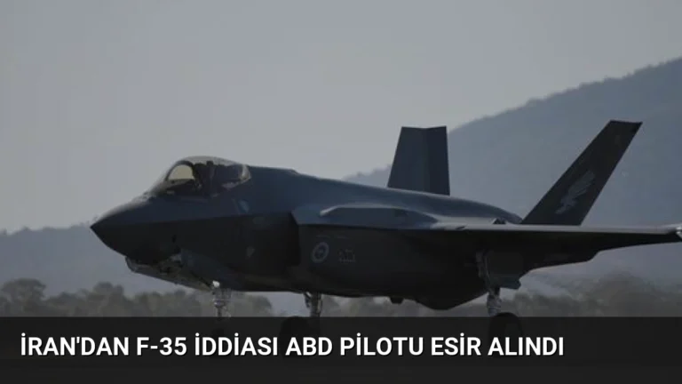 İran’dan F-35 İddiası ABD Pilotu Esir Alındı
