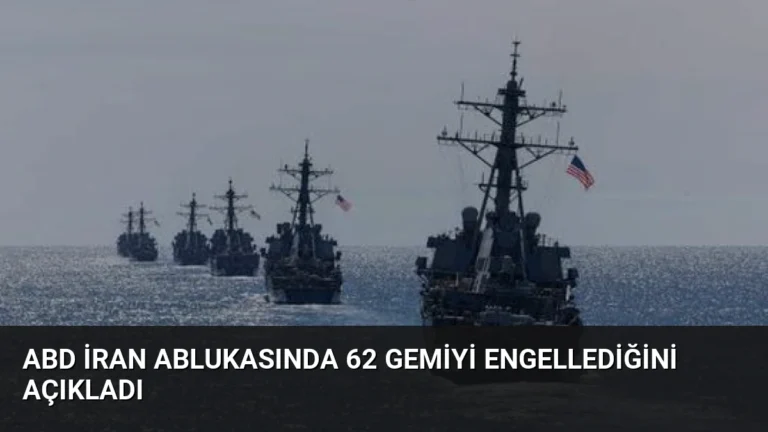 ABD İran Ablukasında 62 Gemiyi Engellediğini Açıkladı