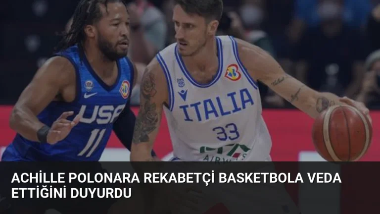 Achille Polonara Rekabetçi Basketbola Veda Ettiğini Duyurdu