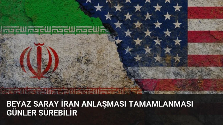 Beyaz Saray İran Anlaşması Tamamlanması Günler Sürebilir