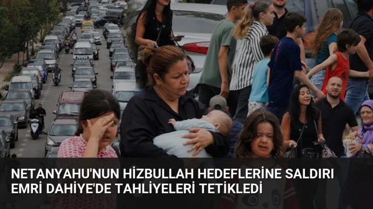 Netanyahu’nun Hizbullah Hedeflerine Saldırı Emri Dahiye’de Tahliyeleri Tetikledi