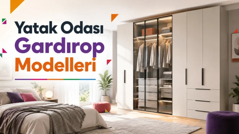 Yatak Odası Gardırop Modelleri